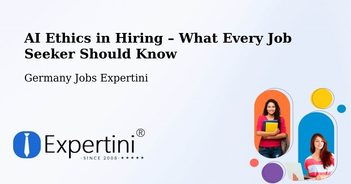 AI Ethics in Recruitment & Hiring – Leipzig - Leipzig, Germany Jobs Expertini
