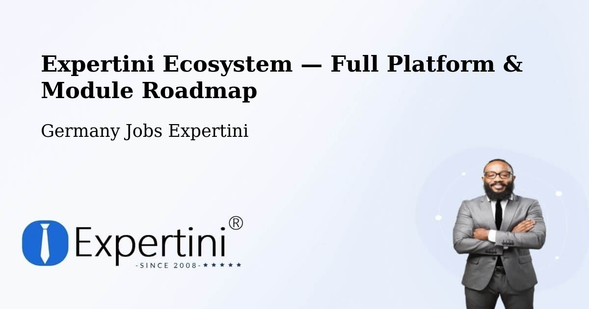 Expertini Ecosystem — Full Platform & Module Roadmap – Leipzig