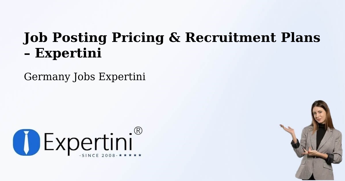 Job Posting Pricing & Recruitment Plans – Leipzig - Leipzig, Germany Jobs Expertini