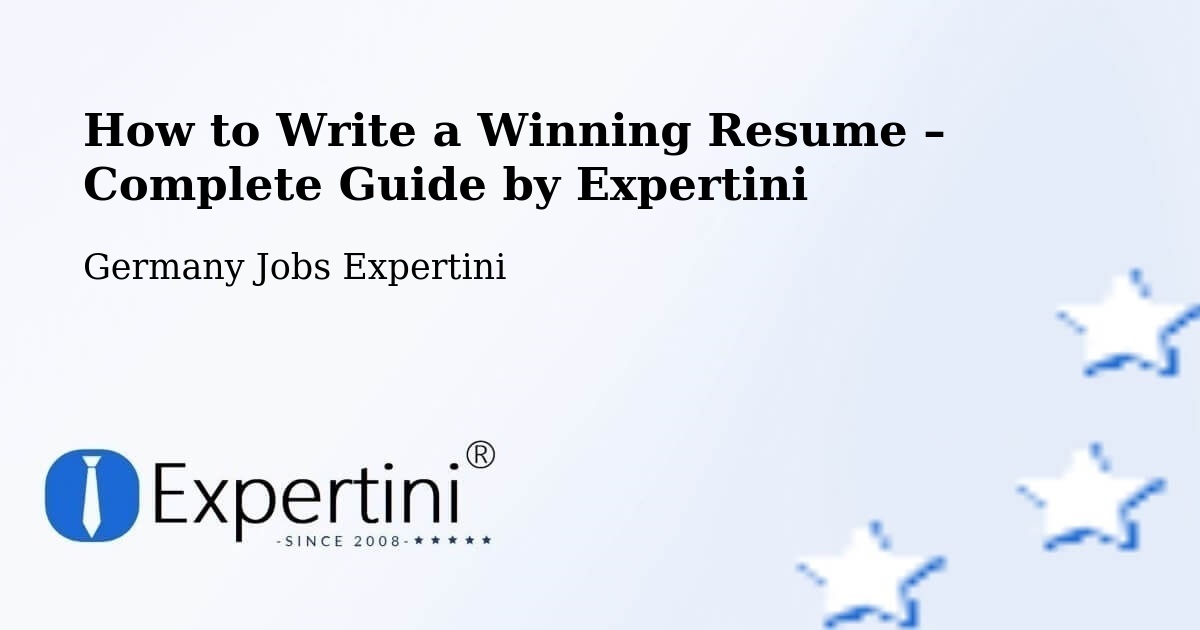Resume Writing Guide for Job Seekers – Leipzig - Leipzig, Germany Jobs Expertini